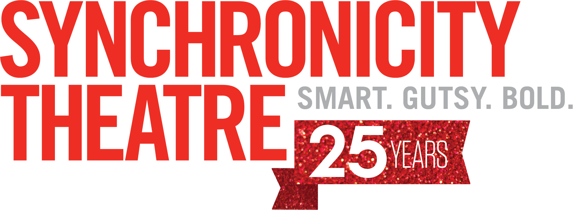 SYNCHRONICITY THEATRE: smart. gutsy. bold - 25 years